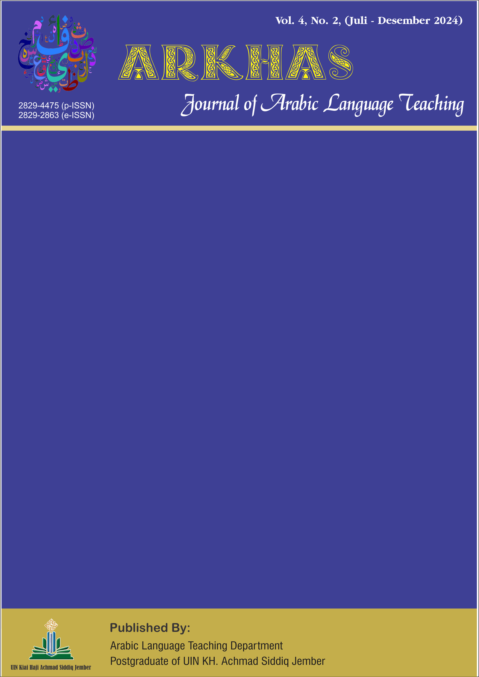 					View Vol. 5 No. 2 (2025): ARKHAS ~ Journal of Arabic Language Teaching
				